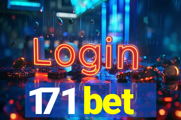 171 bet